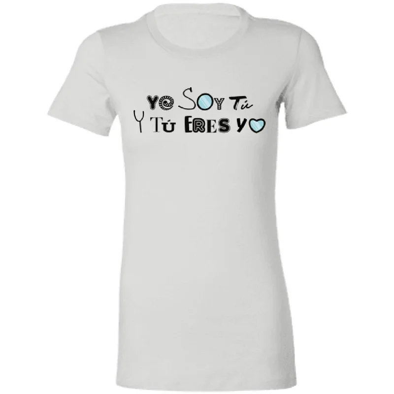 Ladies' Favorite Women's T-Shirt, Yo Soy Tú