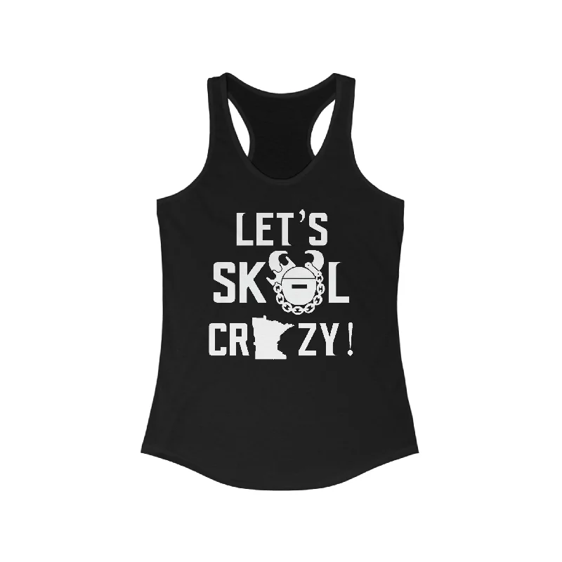 Ladies Ideal Racerback Tank - Let's go Crazy!